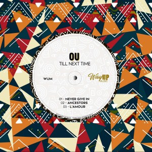 Download EP: OU – Till Next Time
